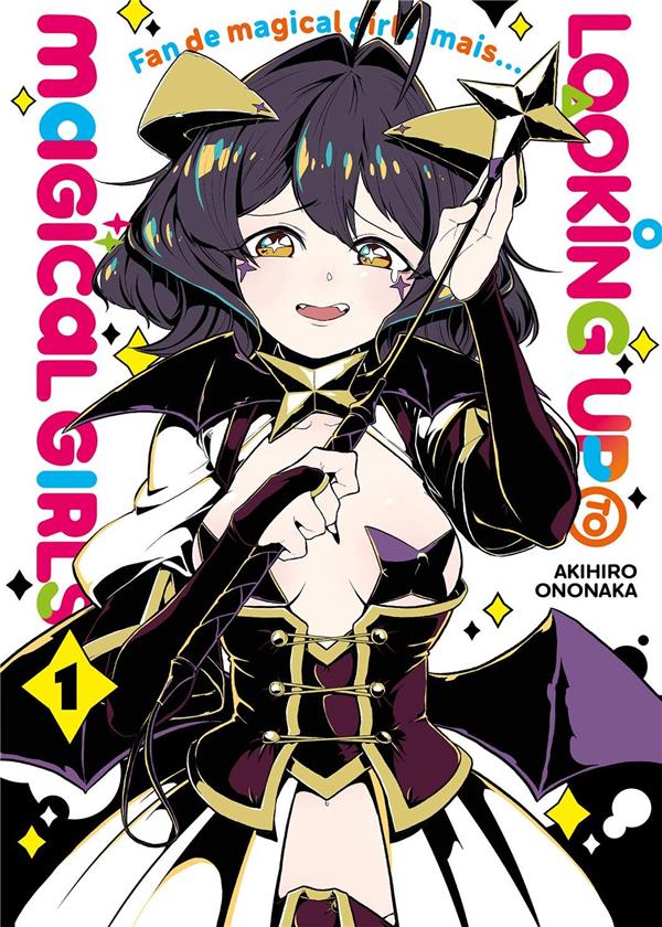 Looking up to magical girls Tome 1