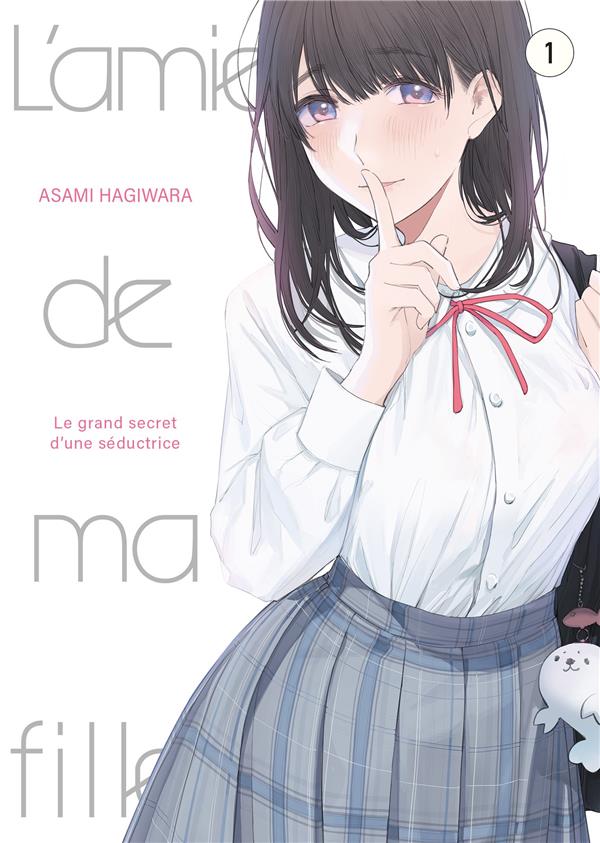 L'amie de ma fille Tome 1