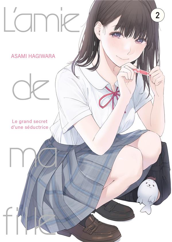 L'amie de ma fille Tome 2