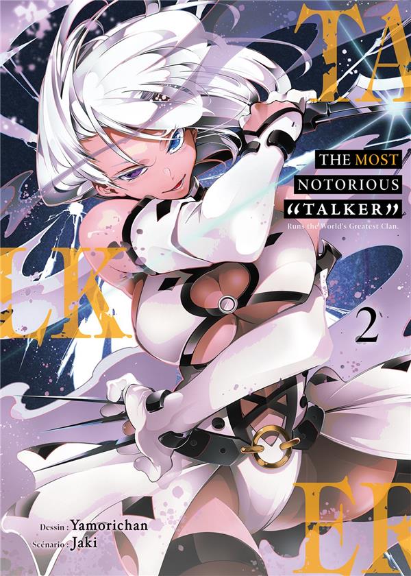 The most notorious talker Tome 2