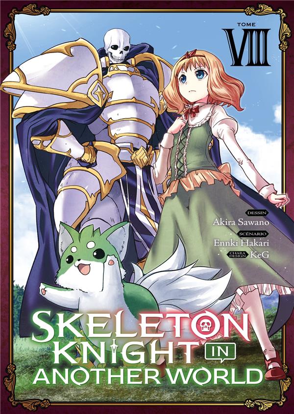 Skeleton knight in another world Tome 8