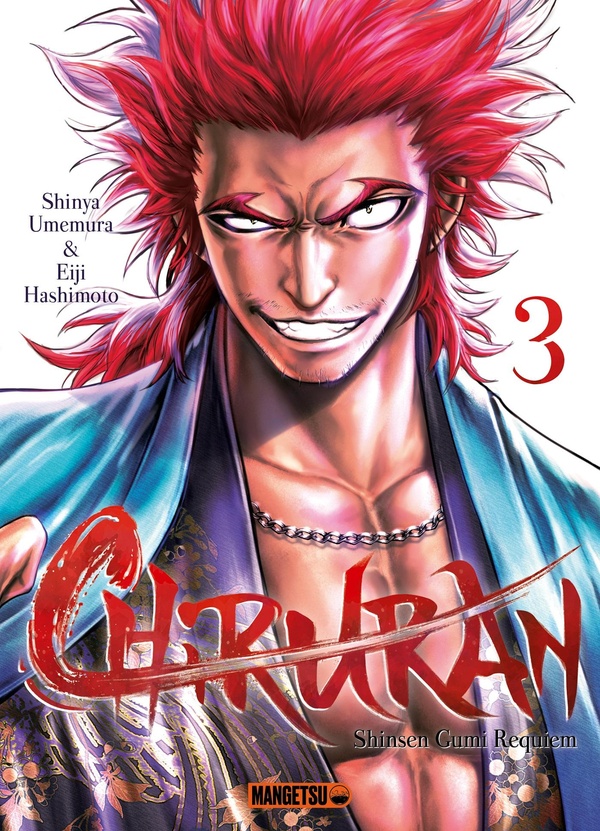 Chiruran: Shinsen Gumi requiem. Vol. 3