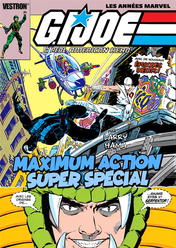 G.I. JOE, a real american hero: maximum action Tome 0.: super spécial