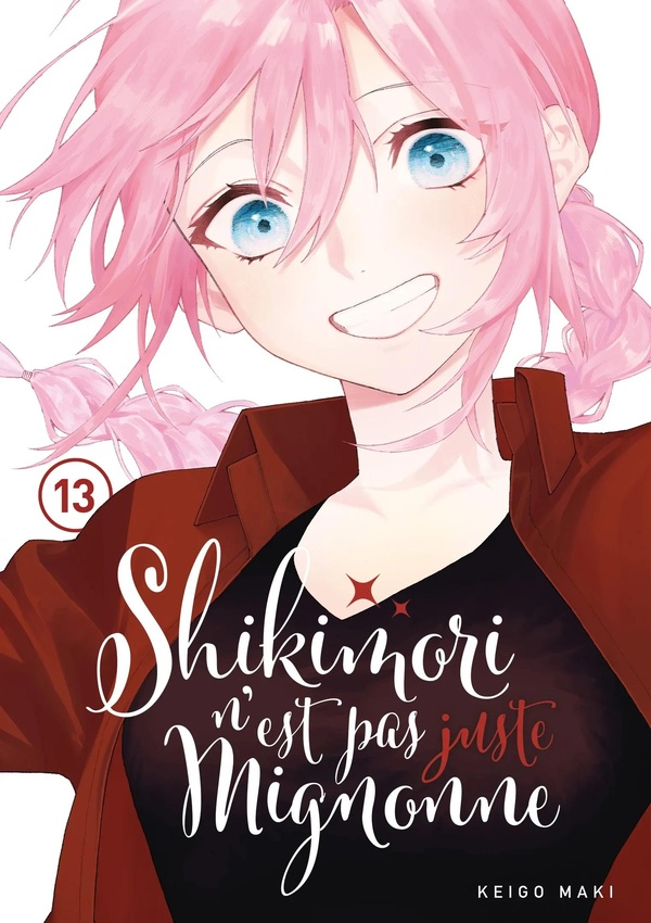 Shikimori n'est pas juste mignonne Tome 13