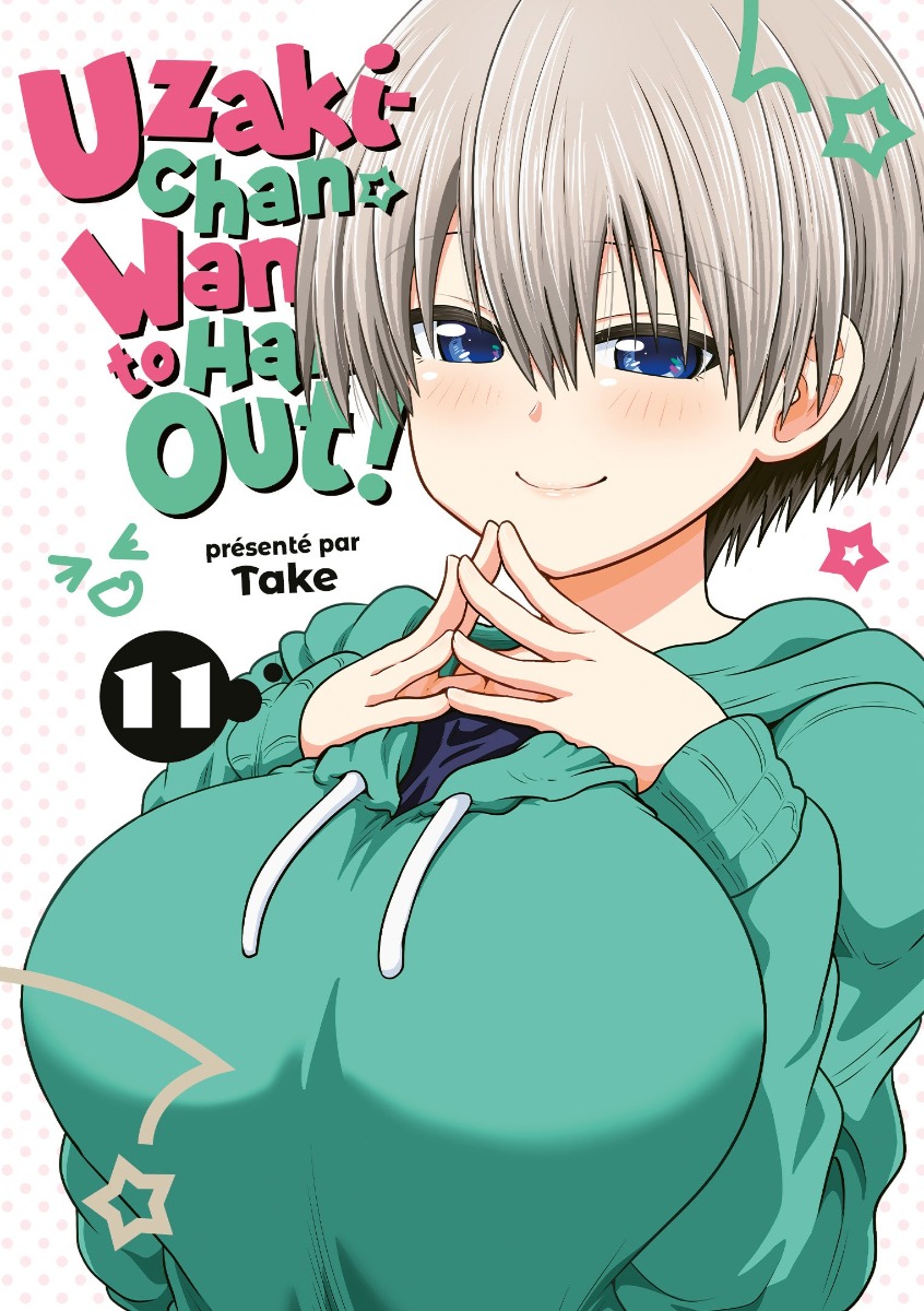 Uzaki-Chan wants to hang out! Tome 11