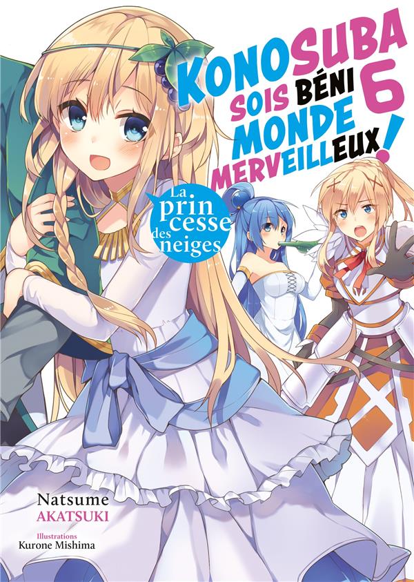 KonoSuba - sois béni monde merveilleux! (light novel) tome 6