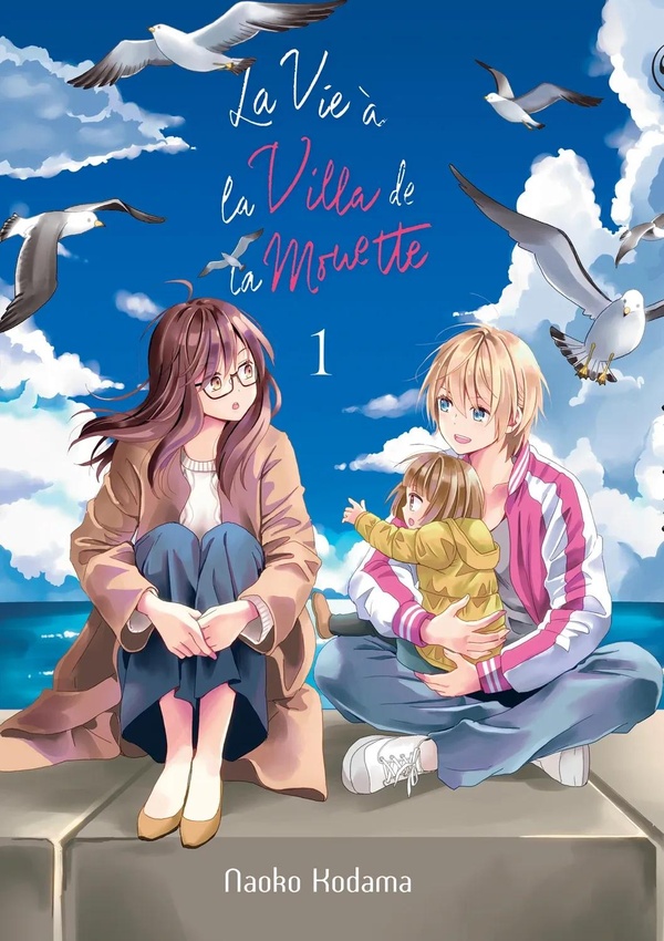 La vie à la villa de la mouette Tome 1