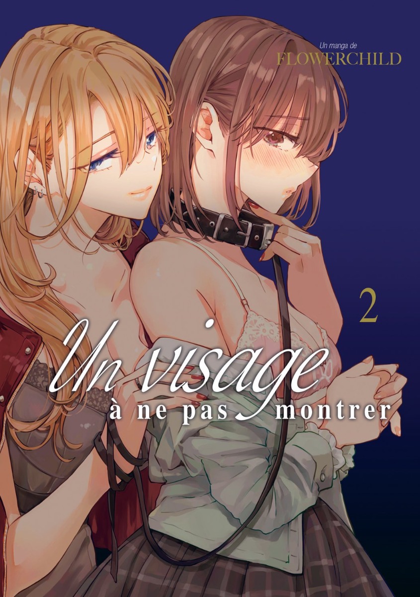 Un visage à ne pas montrer Tome 2