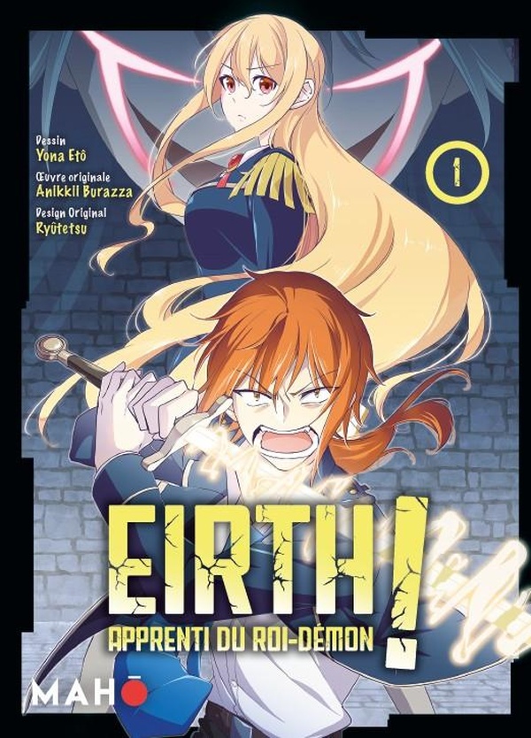 Eirth, apprenti du roi démon!. Vol. 1
