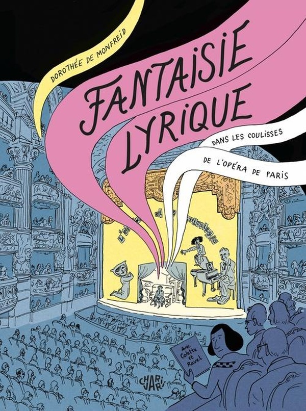 Fantaisie lyrique: dans les coulisses de l'Opéra de Paris