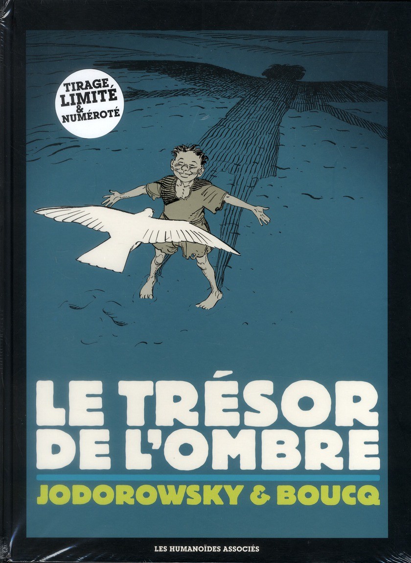 le trésor de l'ombre; édition luxe