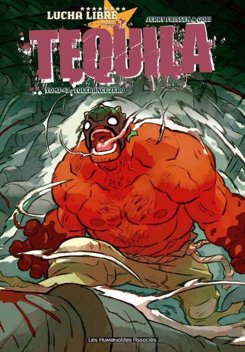 tequila tome 3 - tolérance zéro