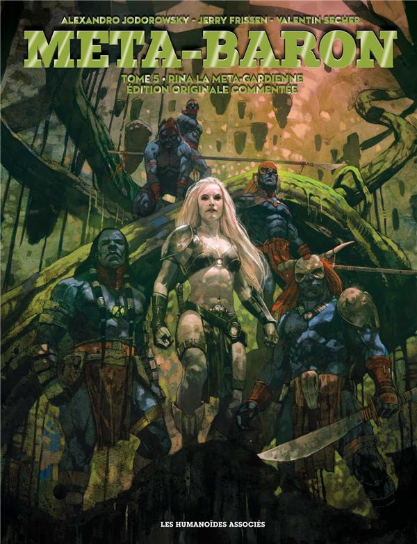 Méta-Baron Tome 5: Rina la méta-gardienne