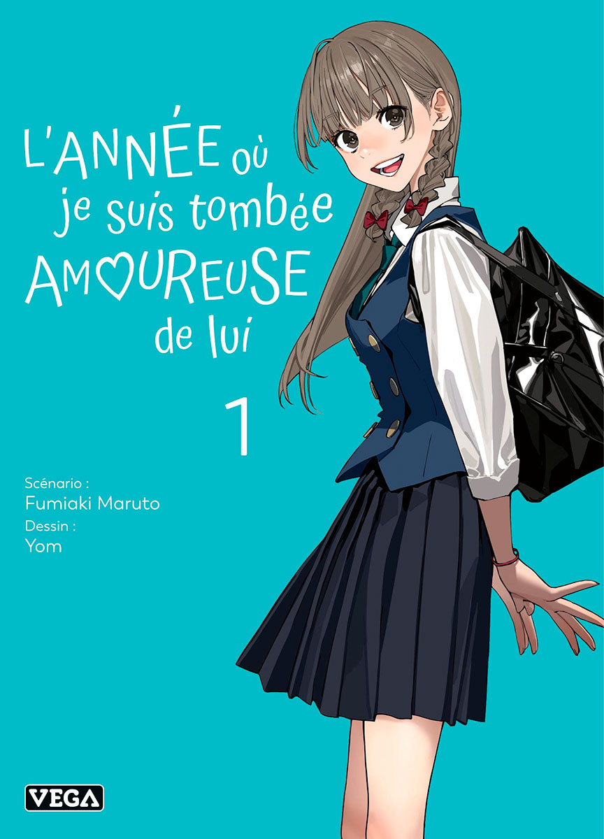 L'année où je suis tombée amoureuse de lui Tome 1