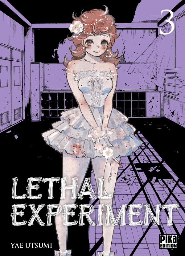 Lethal experiment tome 3