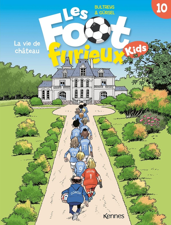 Les foot furieux kids. Vol. 10. La vie de château