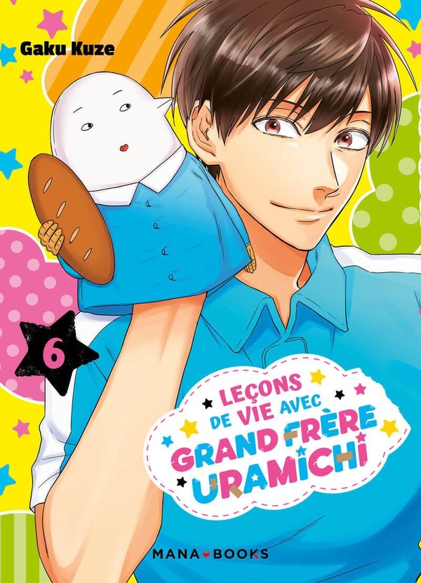 Leçons de vie avec grand frère Uramichi. Vol. 6