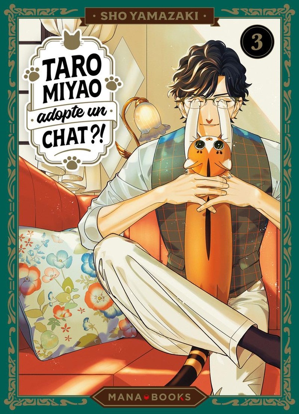 Taro Miyao adopte un chat?! Tome 3