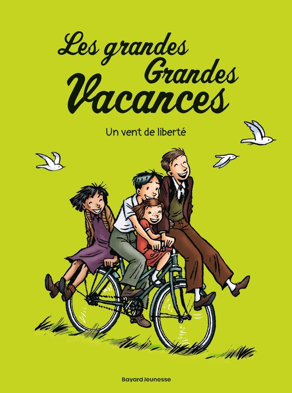 Les Grandes Grandes Vacances - Tome 5 - Un Vent De Liberté