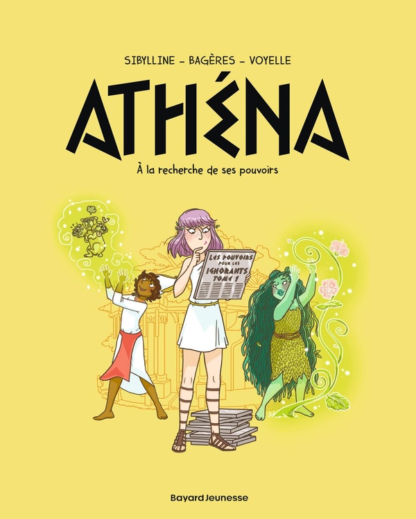 Athéna, Tome 02 - À la recherche de son pouvoir