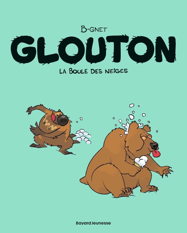 Glouton, Tome 02 - La Boule des neiges