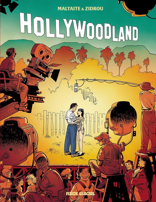 Hollywoodland Tome 2