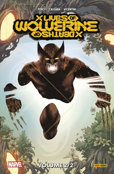 X Men: X lives / X deaths of Wolverine Tome 2