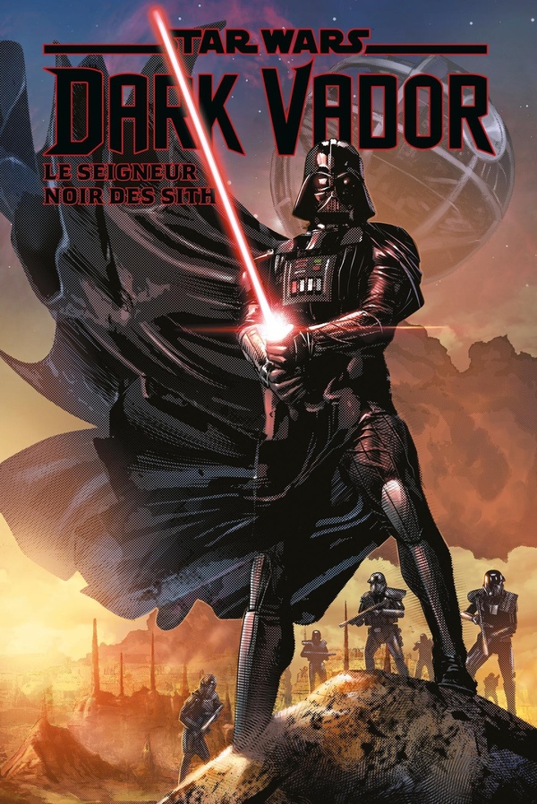 Star Wars - Dark Vador - Le Seigneur noir des Sith: Intégrale