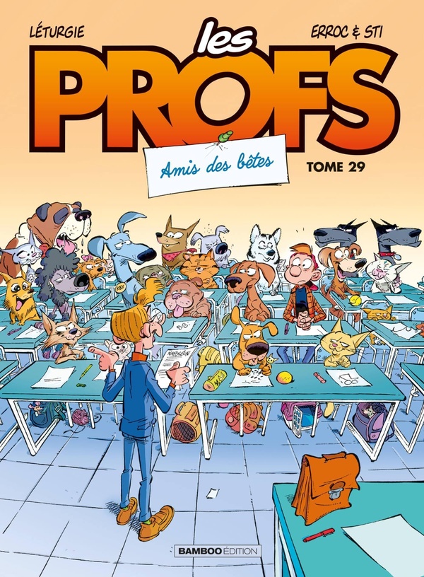 Les profs Tome 29: Amis des bêtes