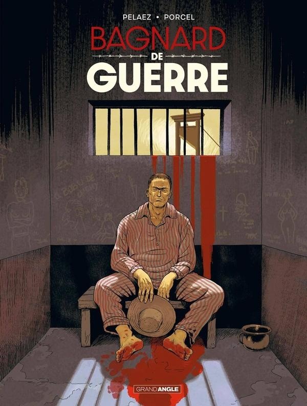 Bagnard de Guerre