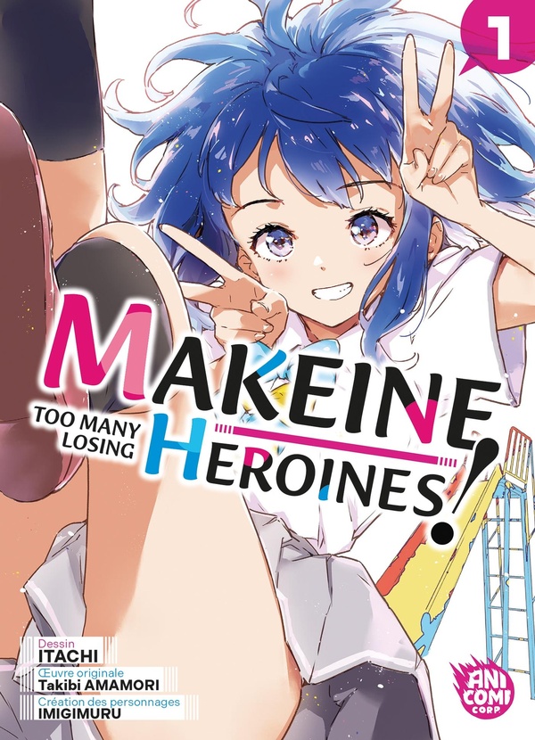 Makeine - Too many losing heroines! tome 1