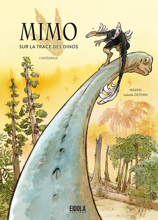 Mimo sur la trace des dinos: l'intégrale