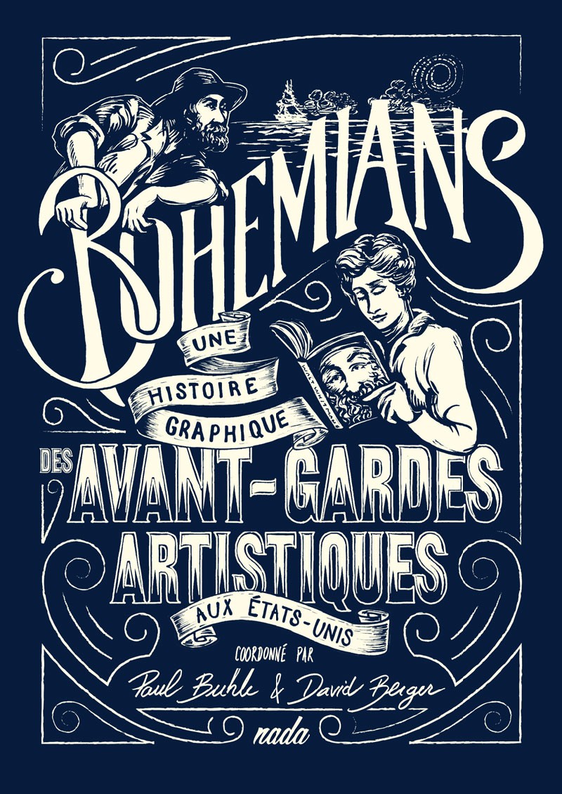 Bohemians - une histoire graphique des avant-gardes artistiques aux Etats-Unis