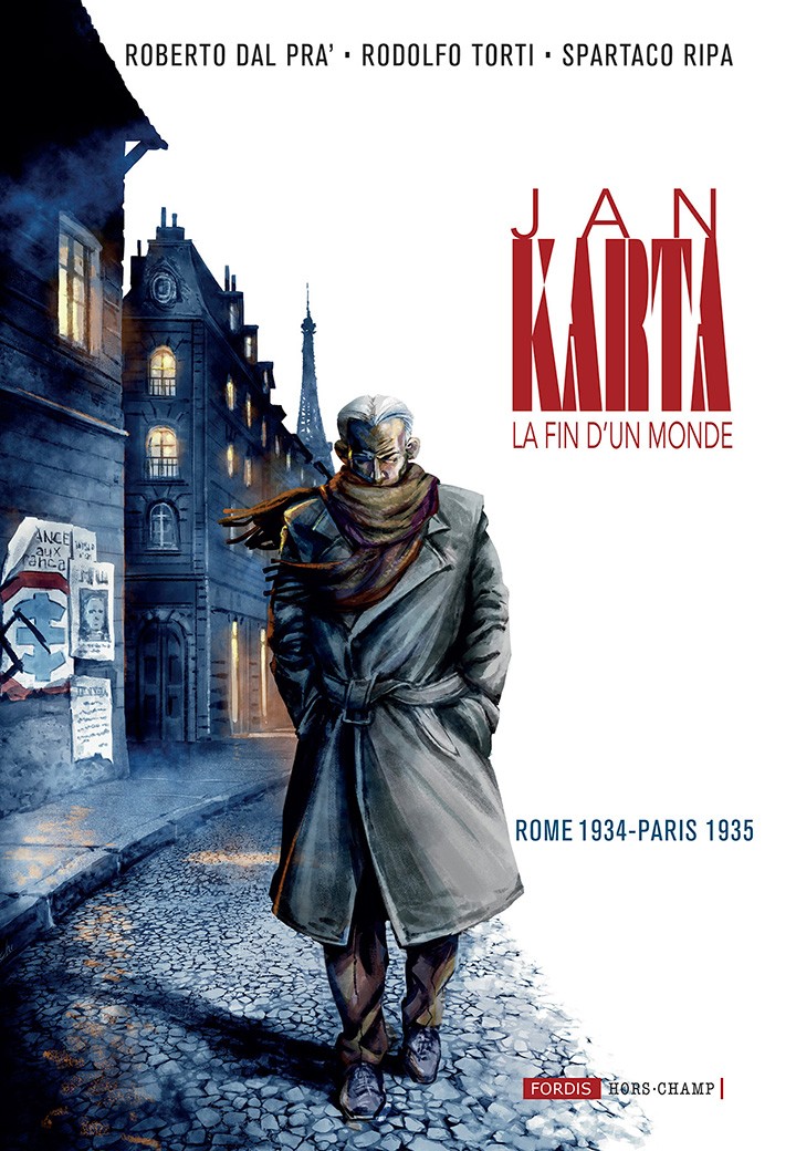 Jan Karta, la fin d'un monde Tome 2: Rome 1934 Paris 1935