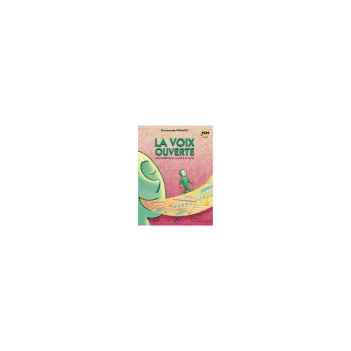 Piganiol Emmanuelle - La Voix Ouverte + CD
