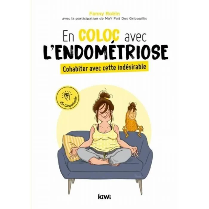 En coloc avec l'endométriose: cohabiter avec cette indésirable